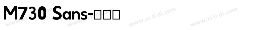 M730 Sans字体转换